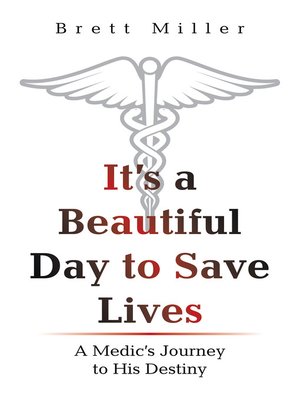 cover image of It's a Beautiful Day to Save Lives